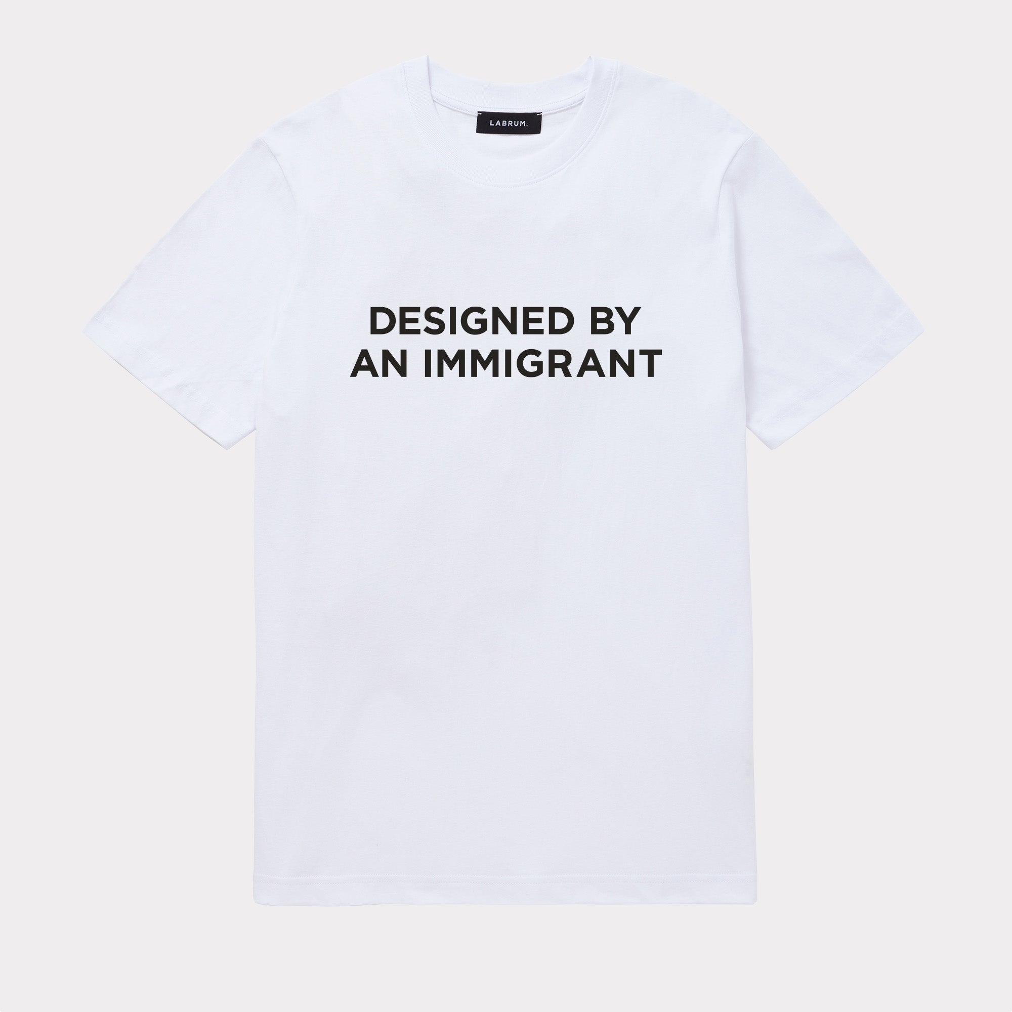 White Designed By An Immigrant T-Shirt