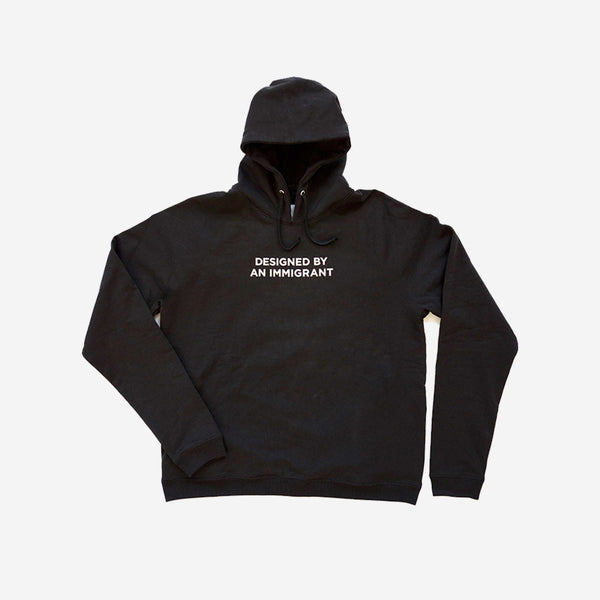 Black Designed By An Immigrant Hoodie
